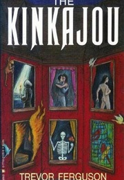 The Kinkajou (Trevor Ferguson)