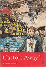Castors Away! (Hester Burton)