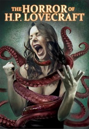 The Horror of H.P. Lovecraft (2006)