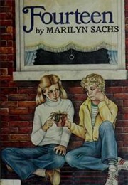 Fourteen (Marilyn Sachs)