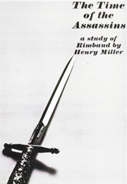 The Time of the Assassins (Henry Miller)