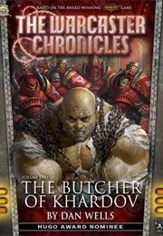 The Butcher of Khardov (Dan Wells)