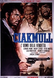 Ciakmull - L'uomo Della Vendetta (1970)