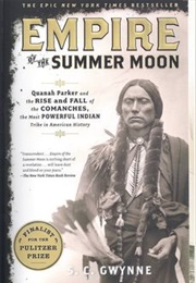 Empire of the Summer Moon (S.C. Gwynne)