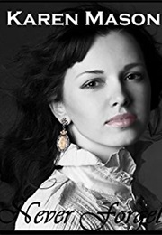 Never Forget (Karen Mason)
