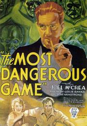 The Most Dangerous Game (Pichel &amp; Schoedsack)