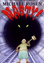 Nasty! (Michael Rosen)