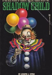 Shadow Child (Joseph A. Citro)