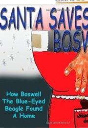 Santa Saves Boswell by E.L. Anderson
