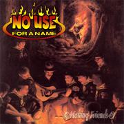 No Use for a Name - Making Friends