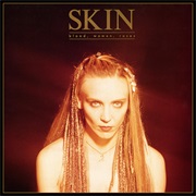 Skin – Blood, Women, Roses