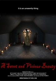 A Sweet and Vicious Beauty (2012)