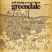 Neil Young & Crazy Horse - Greendale