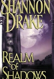 Realm of Shadows (Shannon Drake)