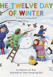 The Twelve Days of Winter (Deborah Lee Rose)