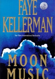 Moon Music (Faye Kellerman)