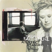 Marianne Faithfull - A Perfect Stranger, the Island Anthology
