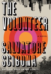 The Volunteer (Salvatore Scibona)