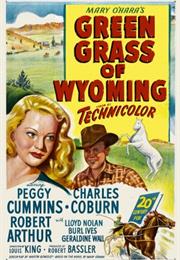 Green Grass of Wyoming (Louis King)