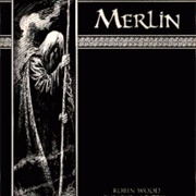 Merlín (Robin Wood & Quique Alcatena)