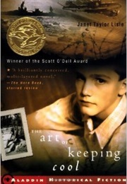 The Art of Keeping Cool (Janet Taylor Lisle)