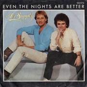 Even the Nights Are Better - Air Supply