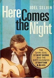 Here Comes the Night (Joel Selvin)