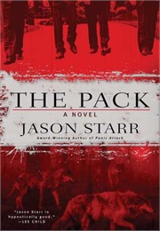 The Pack (Jason Starr)