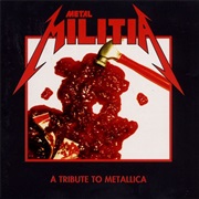 Metal Militia: A Tribute to Metallica