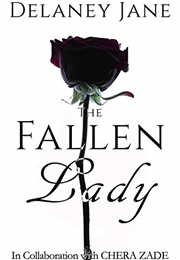 The Fallen Lady: An Erotic Pride & Prejudice Sequel (The Secrets of Pemberley Book 2) (Delaney Jane)