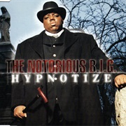 Hypnotize - The Notorious B.I.G.