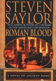 Roma Sub Rosa Series (Steven Saylor)