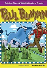 Paul Bunyan (Donna Rice)