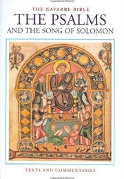The Navarre Bible: The Psalms and the Song of Solomon (The Navarre Bible: Old Testament) (University of Navarre)