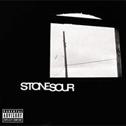 Stone Sour - Stone Sour