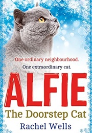 Alfie the Doorstep Cat (Rachel Wells)