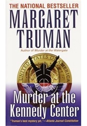Murder at the Kennedy Center (Margaret Truman)