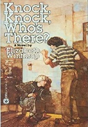 Knock, Knock, Who's There? (Elizabeth Winthrop)