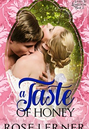 A Taste of Honey (Rose Lerner)