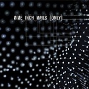 Nine Inch Nails- Only