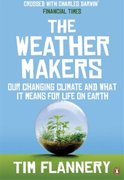 The Weather Makers (Tim Flannery)