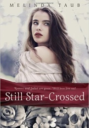 Still Star-Crossed (Melinda Taub)