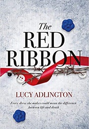 The Red Ribbon (Lucy Adlington)