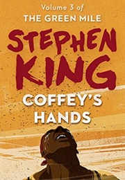 Coffey's Hands (Stephen King)