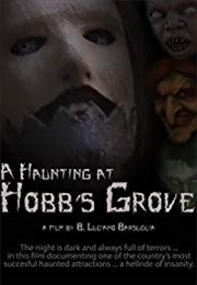 A Haunting at Hobb&#39;s Grove (2016)