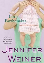 Little Earthquakes (Jennifer Weiner)