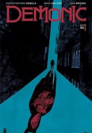 Demonic #1 (Christopher Sebela)