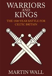 Warriors and Kings (Martin Wall)