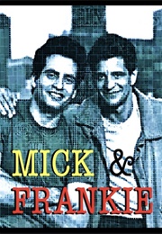 Mick and Frankie (1989)