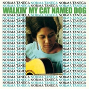 Norma Tanega, Walkin&#39; My Cat Named Dog (1966)